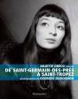 De Saint-Germain-Des-Pres A Saint-Tropez - Preview