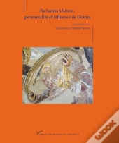 De Samos À Rome : Personnalité Et Influence De Douris