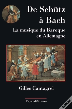 Capa do artigo De Schütz À Bach ; La Musique Du Baroque En Allemagne