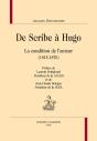 De Scribe À Hugo ; La Condition De L'Auteur (1815-1870) - Preview