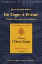 De Ségur À Phélan ; Histoire D'Un Vignoble Du Médoc - Preview
