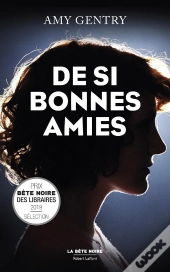 De Si Bonnes Amies