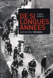 De Si Longues Années