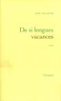 De Si Longues Vacances - Preview