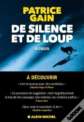 De Silence Et De Loup