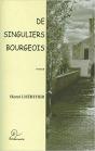 De Singuliers Bourgeois - Preview