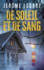De Soleil Et De Sang - Preview