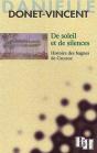 De Soleil Et De Silences ; Histoire Des Bagnes De Guyane - Preview
