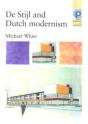 De Stijl And Dutch Modernism - Preview