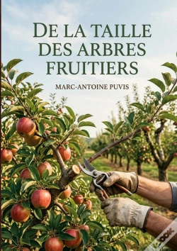 Capa do artigo De Taille Arbres Fruitiers - Les Methodes De Taille Des Arb