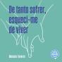De Tanto Sofrer, Esqueci-Me De Viver - Vol. 2 - Preview