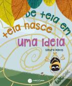 De Teia em Teia Nasce uma Ideia