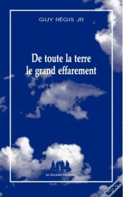 Capa do artigo De Toute La Terre Le Grand Effarement