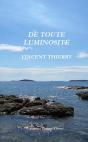 De Toute Luminosité - Preview