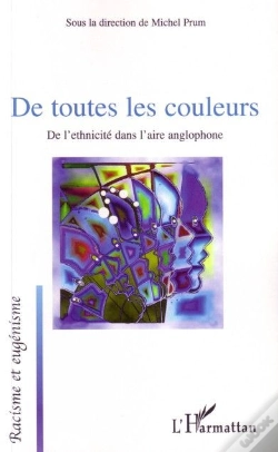Capa do artigo De Toutes Les Couleurs ; De L'Ethnicité Dans L'Aire Anglophone