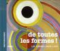 De Toutes Les Formes ! Les Formes Dans L'Art - Preview