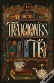 Capa do artigo De Traiciones Y Te