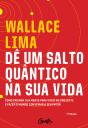 Dê Um Salto Quântico Na Sua Vida - Preview