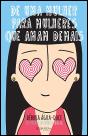 De uma Mulher para Mulheres que Amam Demais - Preview