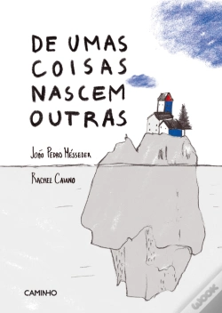 Capa do artigo De Umas Coisas Nascem Outras