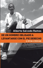Capa do artigo De Un Hombre Obligado A Levantarse Con El Pie Derecho Y Otras Crónicas