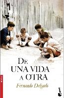 De Una Vida A Otra