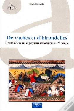 Capa do artigo De Vaches Et D'Hirondelles ; Grands Éleveurs Et Paysans Saisonniers Au Mexique