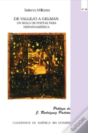 Capa do artigo De Vallejo A Gelman: Un Siglo De Poetas Para Hispanoamérica