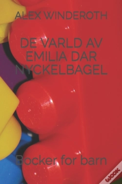 Capa do artigo De Varld Av Emilia Dar Nyckelbagel