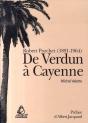 De Verdun À Cayenne. Robert Porchet (1891-1964) - Preview
