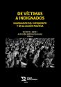 De Víctimas A Indignados - Preview