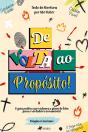 De Volta Ao PropóSito - Preview