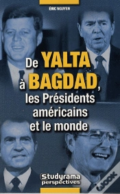 Capa do artigo De Yalta À Bagdad, Les Présidents Américains Et Le Monde