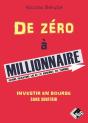 De Zéro À Millionnaire : Investir En Bourse Sans Souffrir - Preview