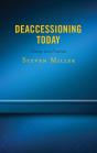 Deaccessioning Today - Preview