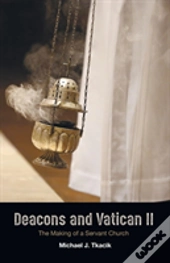 Deacons And Vatican Ii