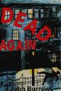 Dead Again - Preview