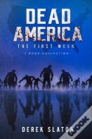 Dead America - The First Week - 7 Book Collection
