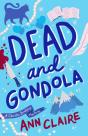 Dead And Gondola - Preview