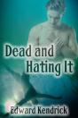 Dead And Hating It - Preview