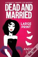 Dead And Married