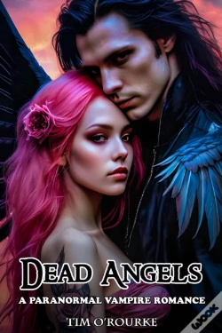 Capa do artigo Dead Angels: A Paranormal Vampire Romance