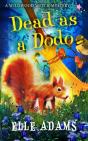 Dead As A Dodo - Preview
