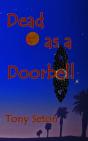 Dead As A Doorbell - Preview