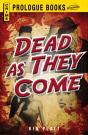 Dead As They Come - Preview