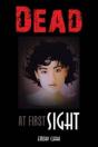 Dead At First Sight - Preview