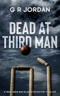 Dead At Third Man - Preview