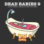 Dead Babies 9 - Preview