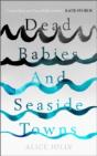 Dead Babies And Seaside Towns - Preview