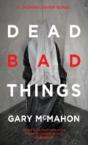 Dead Bad Things - Preview